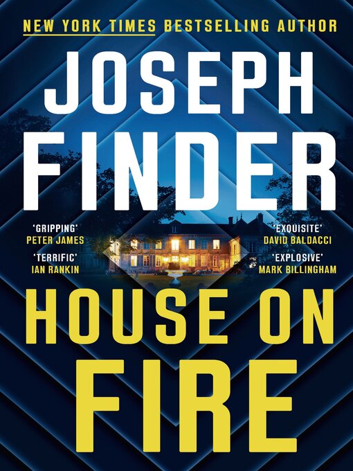 Title details for House On Fire by Joseph Finder - Wait list